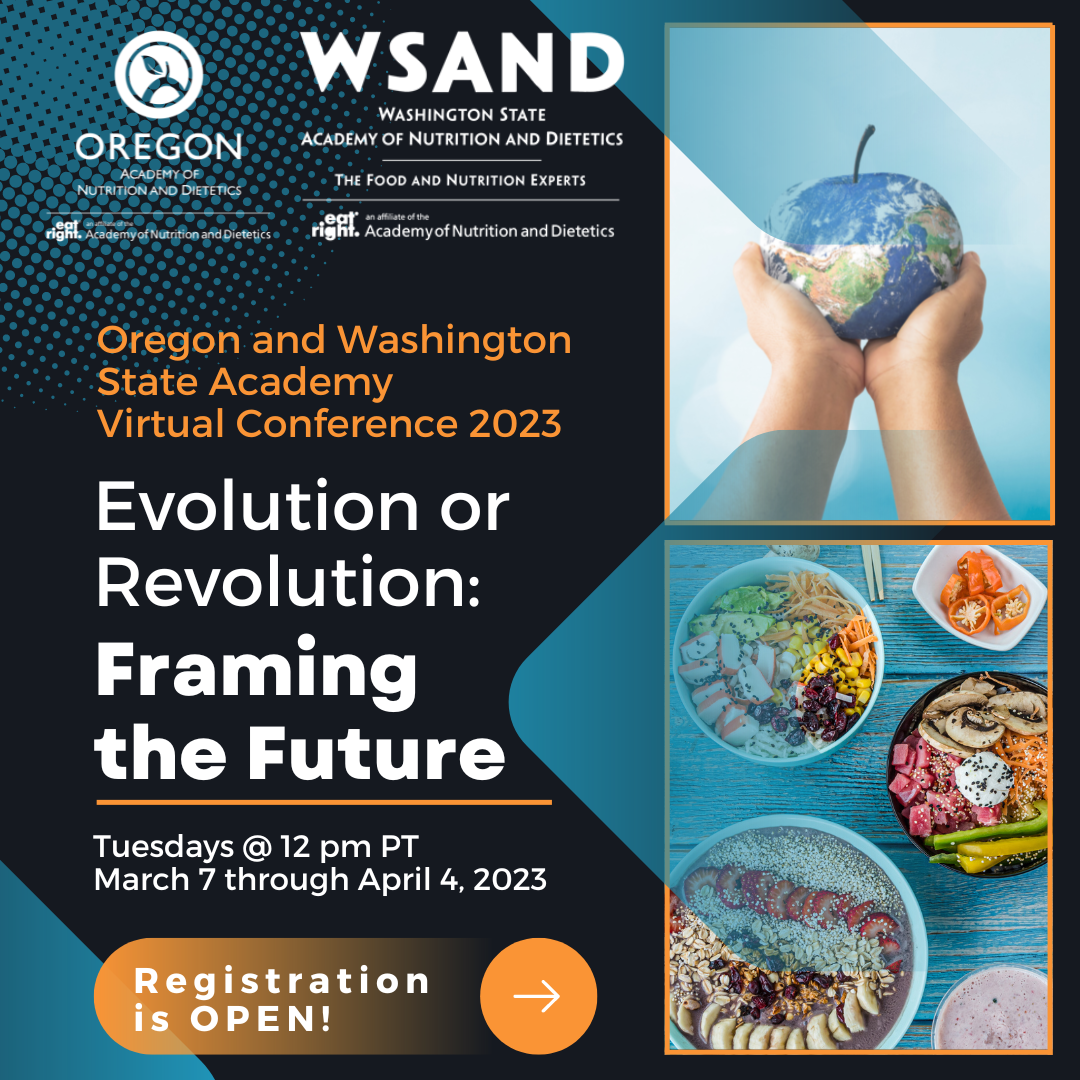 2023 Conference Washington State Academy of Nutrition and Dietetics